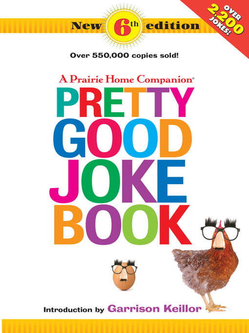 Title details for A Prairie Home Companion Pretty Good Joke Book by Garrison Keillor - Available
